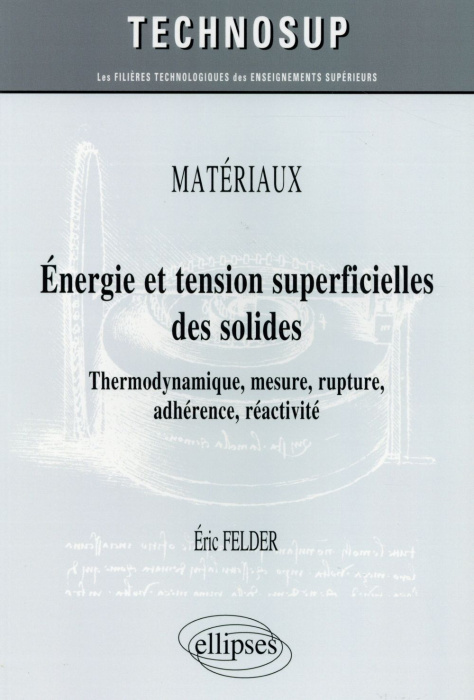 Emprunter Energie et tension superficielles des solides. Thermodynamique, mesure, rupture, adhérence, réactivi livre