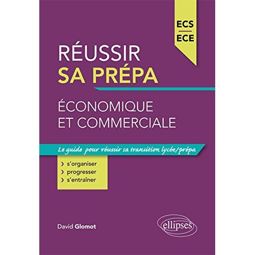 Emprunter Réussir sa prépa économique et commerciale livre