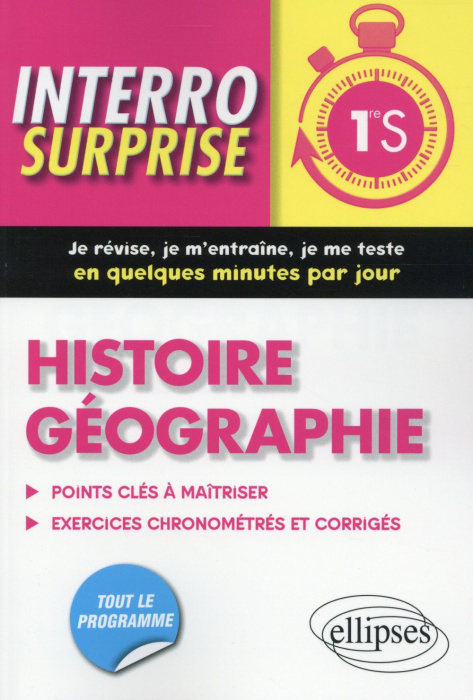 Emprunter Histoire géographie 1re S. Points clés à maîtriser, 83 exercices chronométrés et corrigés livre