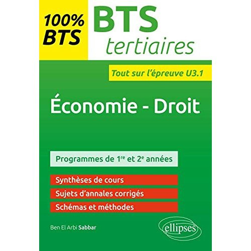 Emprunter Economie - Droit BTS Tertiaires. Entraînements à l'épreuve U3.1 livre