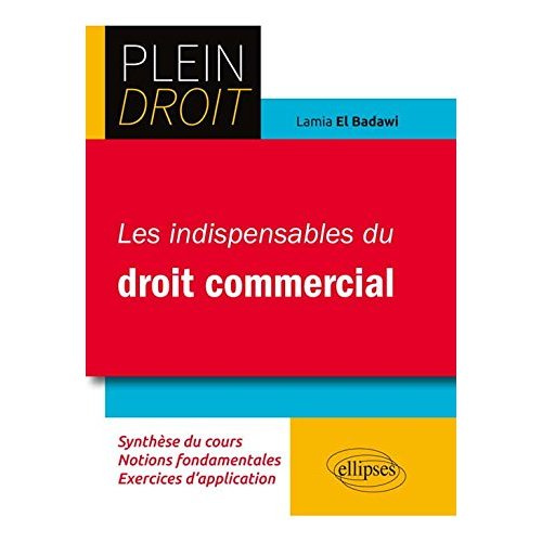 Emprunter LES INDISPENSABLES DU DROIT COMMERCIAL livre