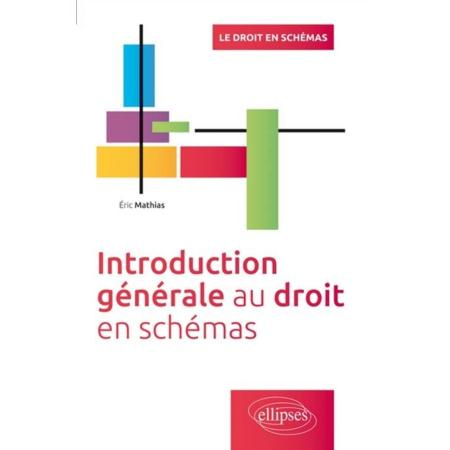 Emprunter Introduction générale au droit en schémas livre