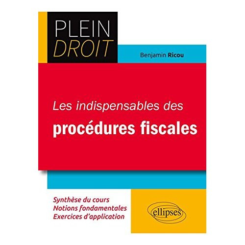 Emprunter Les indispensables des procédures fiscales livre