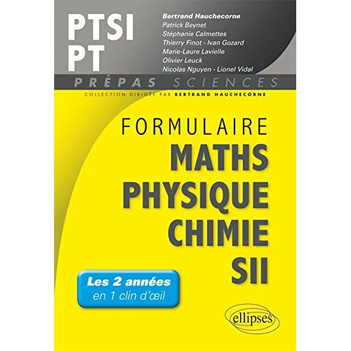 Emprunter Formulaire PTSI/PT Mathématiques Physique-Chimie SII livre