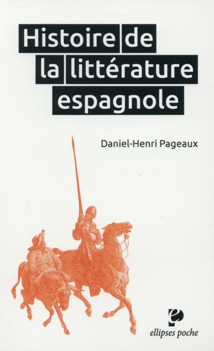 Emprunter Histoire de la littérature espagnole livre