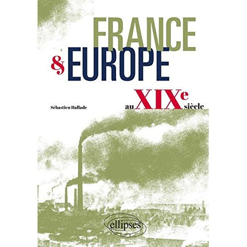 Emprunter France & Europe au XIXe siècle livre
