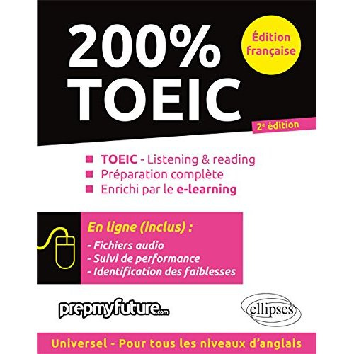 Emprunter 200 % TOEIC. 2e édition livre