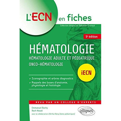 Emprunter Hématologie. Hématologie adulte et pédiatrique, onco-hématologie, 5e édition livre