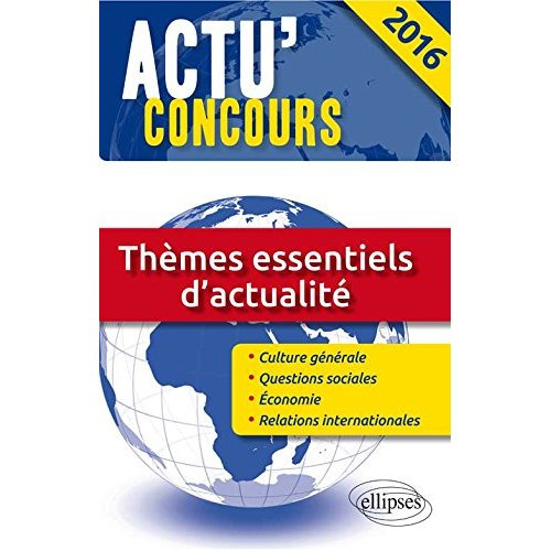 Emprunter Thèmes essentiels d'actualité. Edition 2016-2017 livre