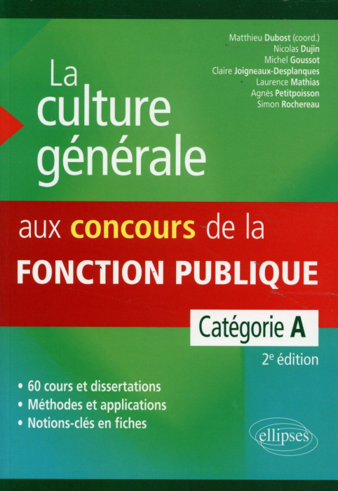 Emprunter LA CULTURE GENERALE AUX CONCOURS ADMINISTRATIFS - CATEGORIE A 2E EDITION livre
