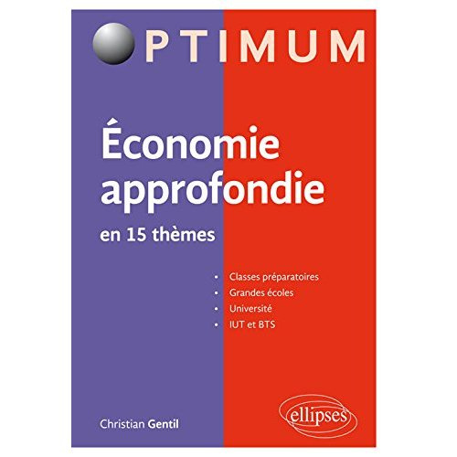 Emprunter Economie approfondie en 15 thèmes. Microéconomie - Macroéconomie livre