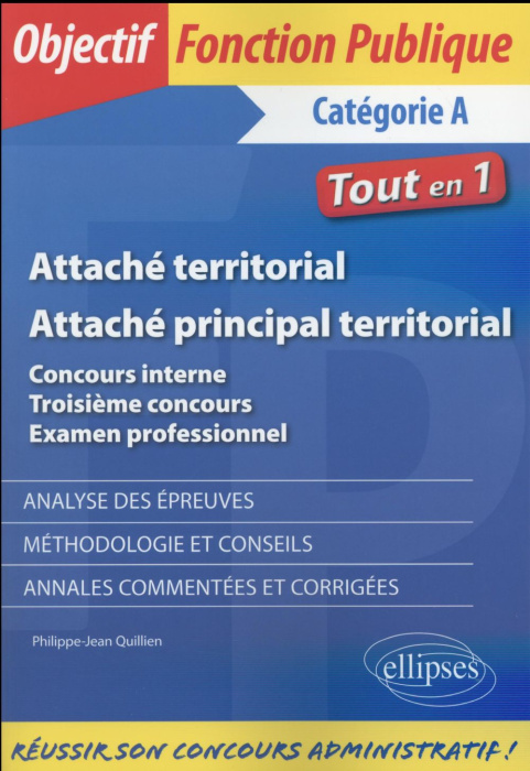 Emprunter Attaché territorial, attaché principal territorial. Concours interne, troisième concours, examen pro livre