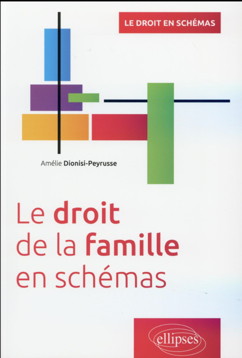 Emprunter LE DROIT DE LA FAMILLE EN SCHEMAS livre