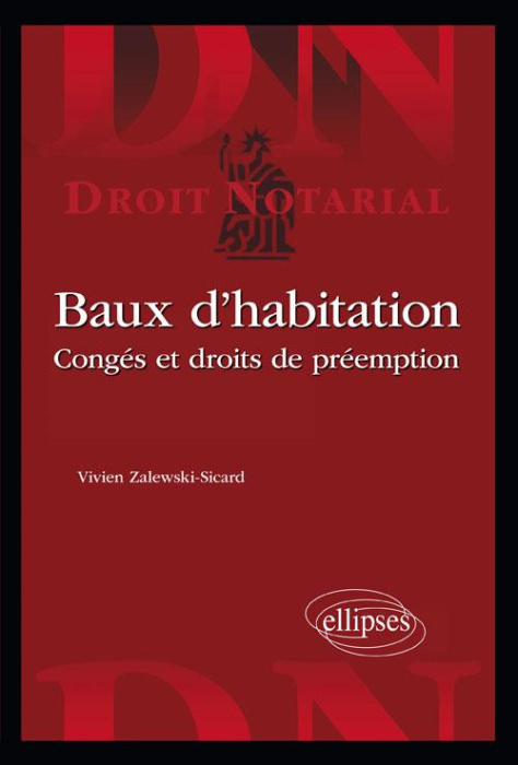 Emprunter Les baux d'habitation. Congés et droits de préemption livre