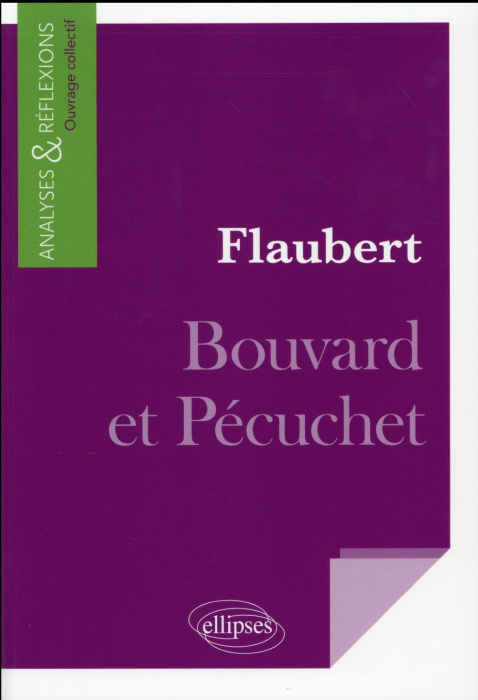Emprunter Flaubert, Bouvard et Pécuchet livre