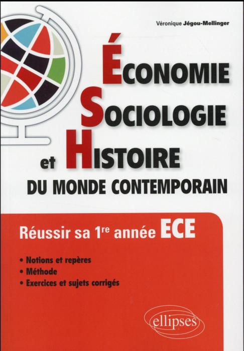 Emprunter Economie, Sociologie et Histoire du monde contemporain (ESH). Réussir sa première année de classe pr livre