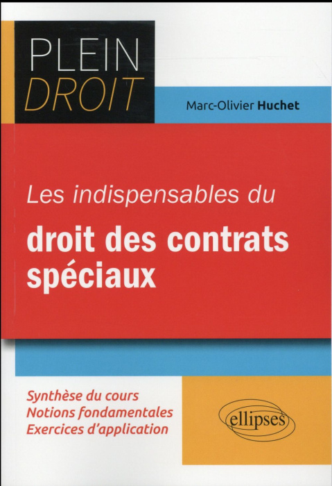 Emprunter Les indispensables du droit des contrats spéciaux livre