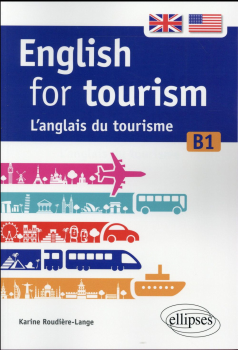 Emprunter English for tourism. L'anglais du tourisme B1 livre