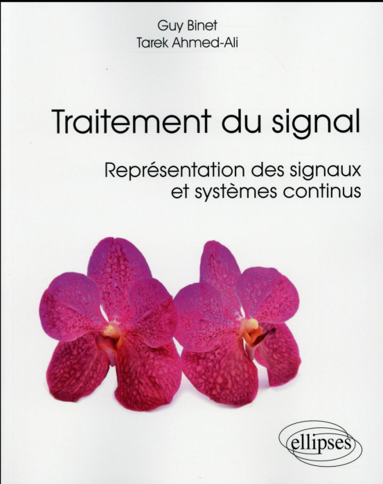 Emprunter Traitement du signal. Représentation des signaux et systèmes continus livre