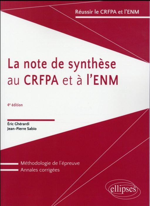 Emprunter La note de synthèse au CRFPA et à l'ENM. 4e édition livre