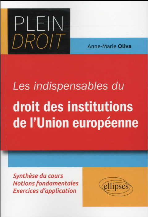 Emprunter Les indispensables du droit des institutions européennes livre