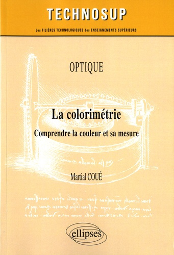 Emprunter La colorimétrie. Comprendre la couleur et sa mesure livre