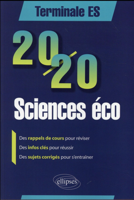 Emprunter 20/20 sciences eco Tle ES, rappels de cours, infos clés, sujets corrigés livre
