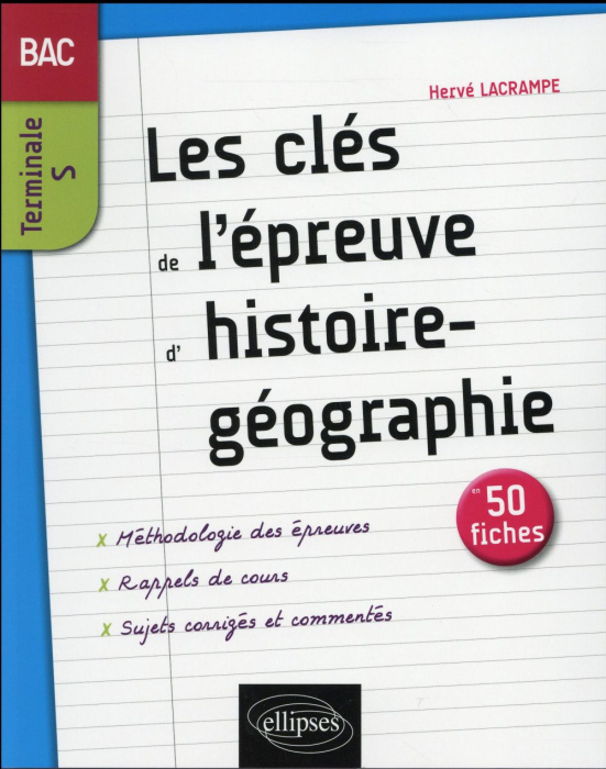 Emprunter Les clés de l'épreuve d'histoire-géographie Tle S. 50 fiches livre