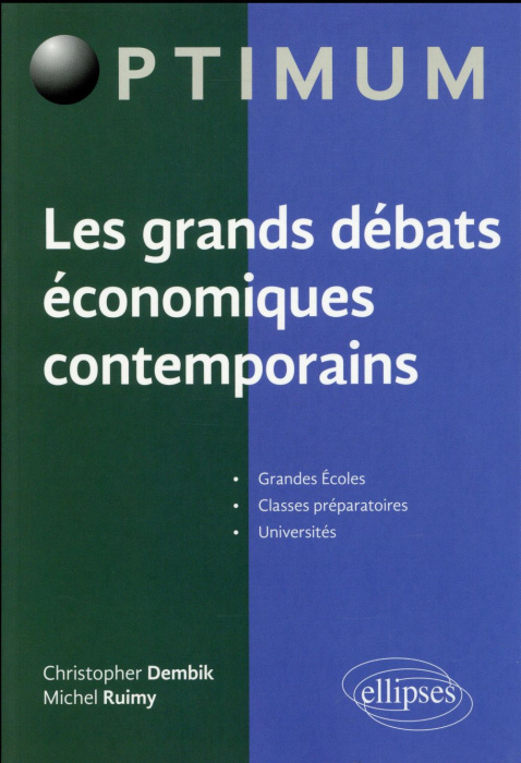 Emprunter Les grands débats économiques contemporains livre
