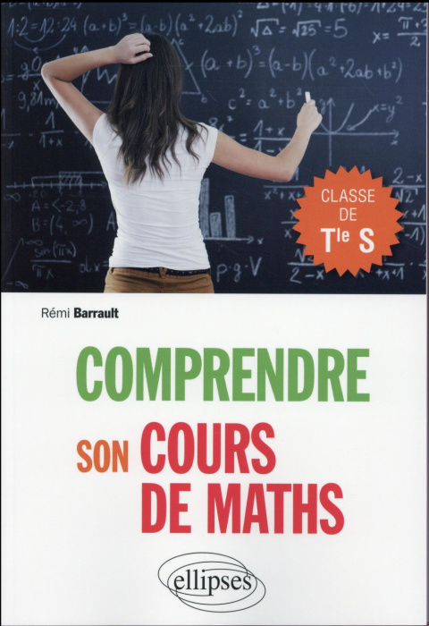 Emprunter Comprendre son cours de maths, Classe de Tle S livre