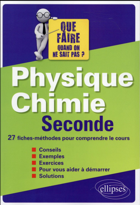 Emprunter PHYSIQUE-CHIMIE SECONDE - 27 FICHES-METHODES POUR COMPRENDRE LE COURS livre