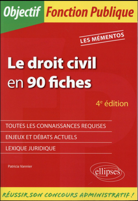 Emprunter Le droit civil en 90 fiches. 4e édition livre