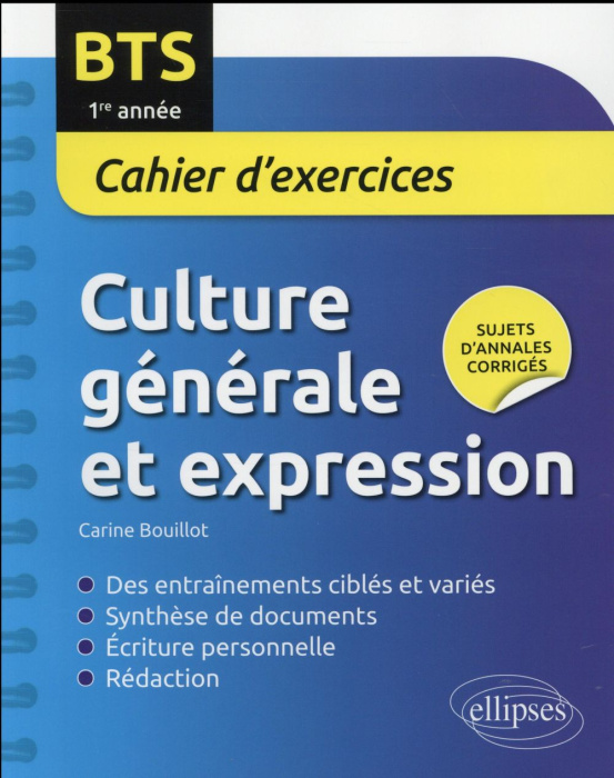 Emprunter BTS culture générale et expression, cahier d'exercices 1ere année livre