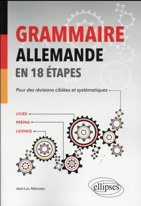 Emprunter Grammaire allemande en 18 étapes. Lycée - Prépas - Licence livre