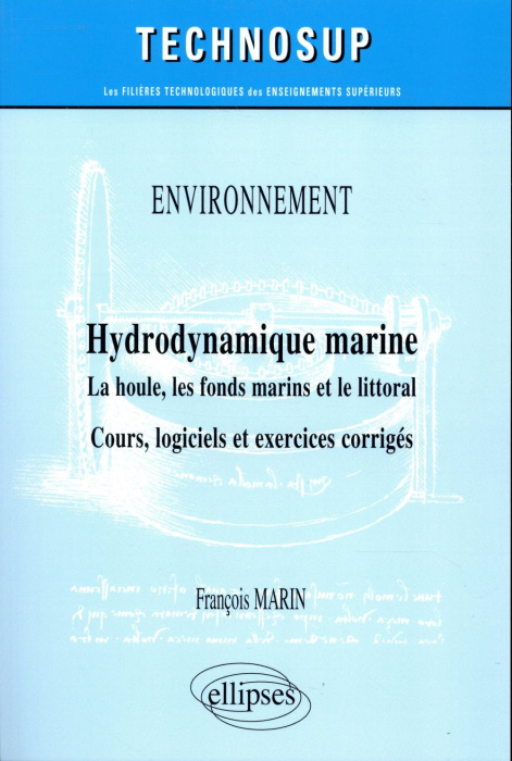 Emprunter Hydrodynamique marine. La houle, les fonds marins et le littoral : Cours, logiciels et exercices cor livre