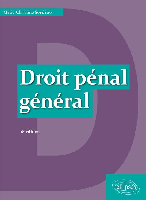Emprunter Droit pénal général. 6e édition livre