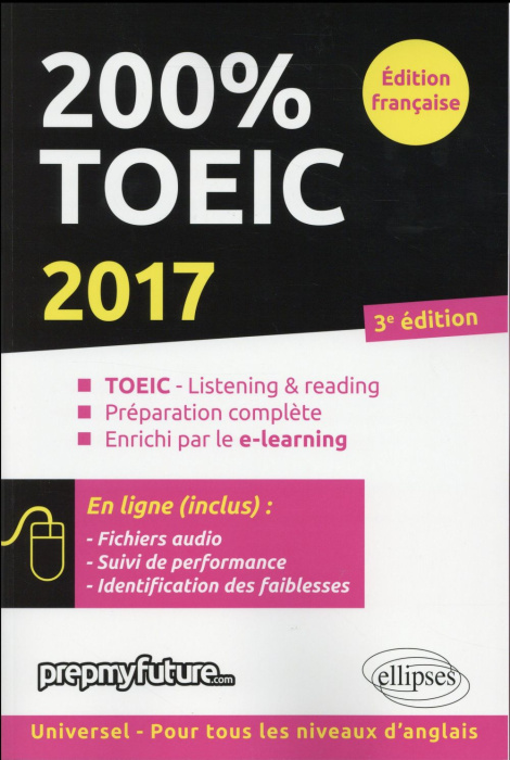 Emprunter 200% TOEIC. Listening & reading, Edition 2017 livre