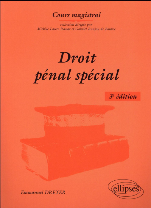 Emprunter Droit pénal spécial. 3e édition livre