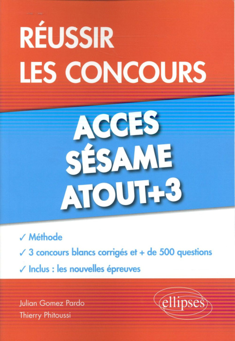 Emprunter Réussir les concours Accès, Sésame, Atout 3 livre