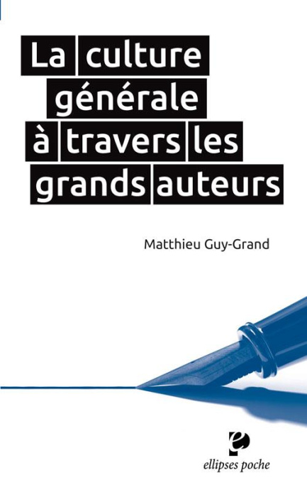 Emprunter La culture générale à travers les grands auteurs / XVIIe - XXe siècle livre