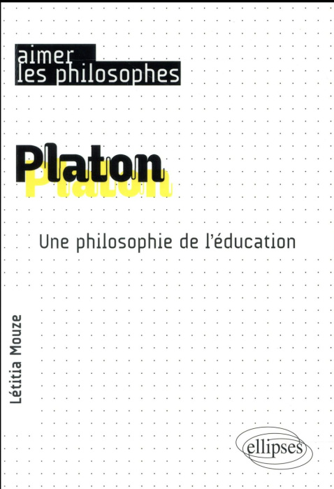 Emprunter Platon. Une philosophie de l'éducation livre