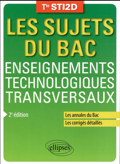 Emprunter Enseignements technologiques transversaux Tle STI2D. 2e édition livre