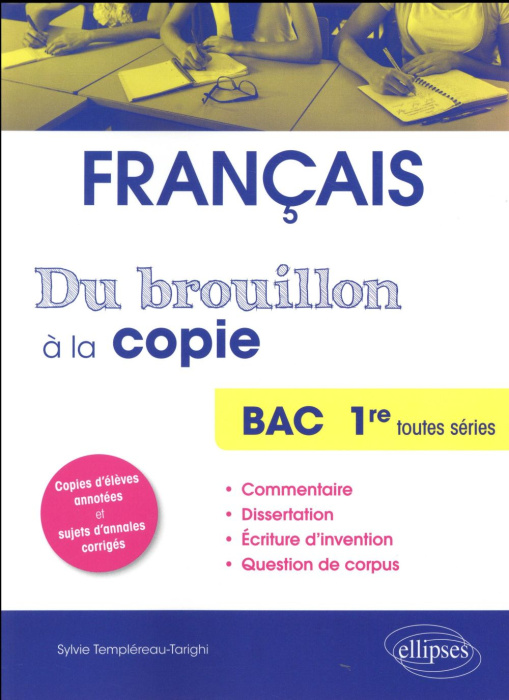 Emprunter Du brouillon à la copie. Français Bac 1re toutes séries livre