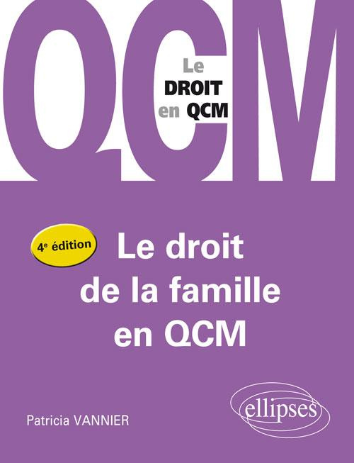 Emprunter Le droit de la famille en QCM. 4e édition livre