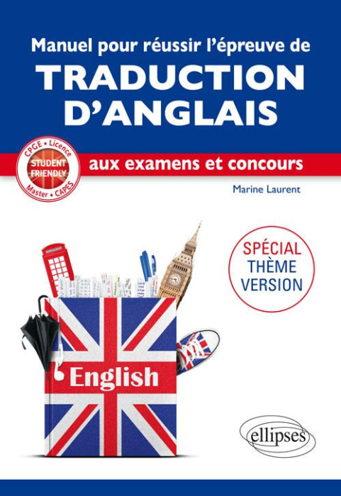 Emprunter Manuel pour réussir l'épreuve de traduction d'anglais aux examens et concours. Spécial thème version livre