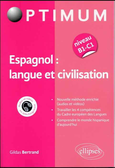 Emprunter ESPAGNOL : LANGUE ET CIVILISATION (NIVEAU B1-C1) livre