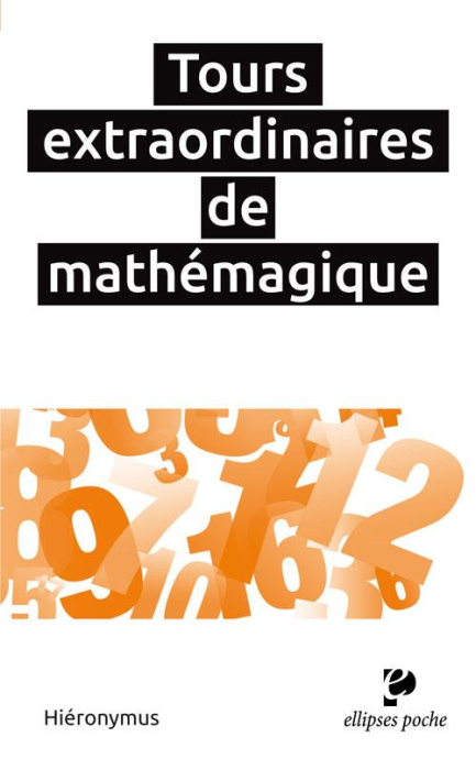 Emprunter Tours extraordinaires de mathémagique livre