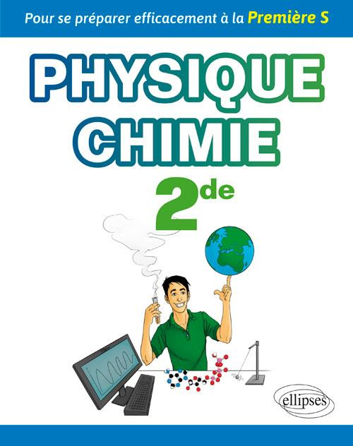 Emprunter Physique-chimie 2de. Pour se préparer efficacement à la Première S livre
