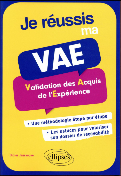 Emprunter Je réussis ma VAE. Validation des acquis de l'expérience livre