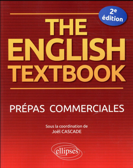 Emprunter The English Textbook. Prépas commerciales, 2e édition livre